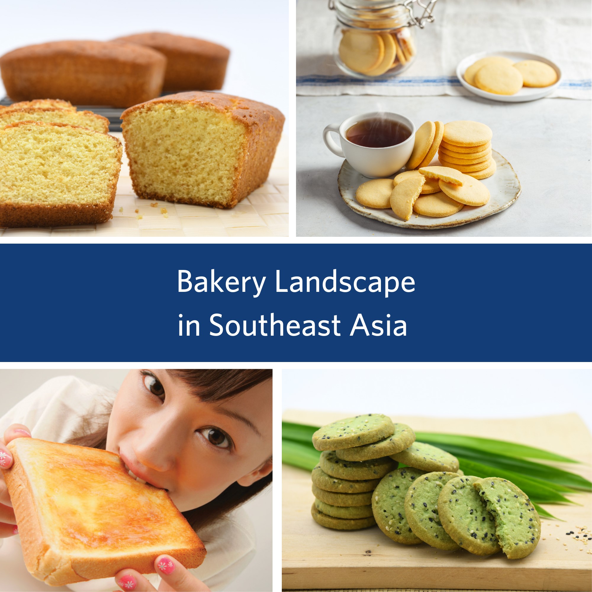 Bakery Landscape in Southeast Asia